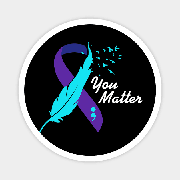 You Matter Ribbon, Suicide Prevention Awareness Mental Health Magnet by everetto